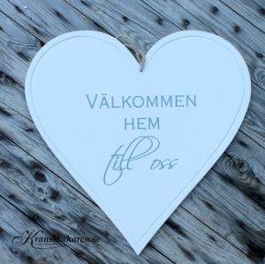 utgått - Välkommen hem till oss, ca 35 cm i gruppen Utgått hos Kransmakaren.se (Valko hem till oss 35cm)